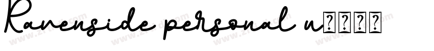Ravenside personal u字体转换